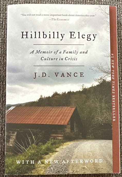  Hillbilly Elegy: A Memoir of a Family and Culture in Crisis -  Exploring Appalachian Poverty and the American Dream